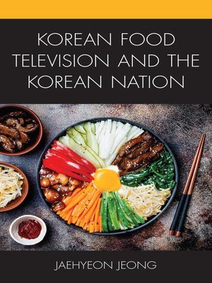 cover image of Korean Food Television and the Korean Nation